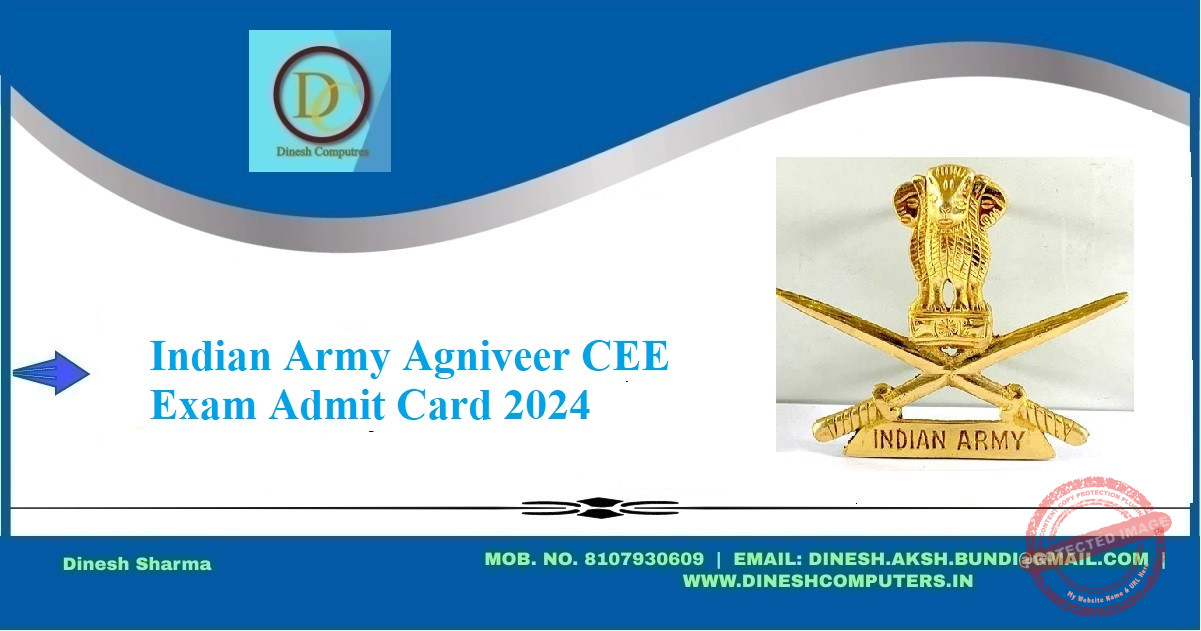 Indian Army Agniveer CEE Exam Admit Card 2024